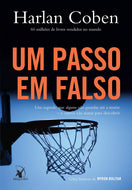 Um Passo em Falso. Um Segredo que Alguns Vão Guardar Até a Morte. E Outros Vão Matar Para Descobrir - Volume 1 (Em Portuguese do Brasil)