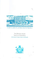 The Mansion House/Teach an Ardmhéara - At the Heart of Historic Dublin for 300 Years