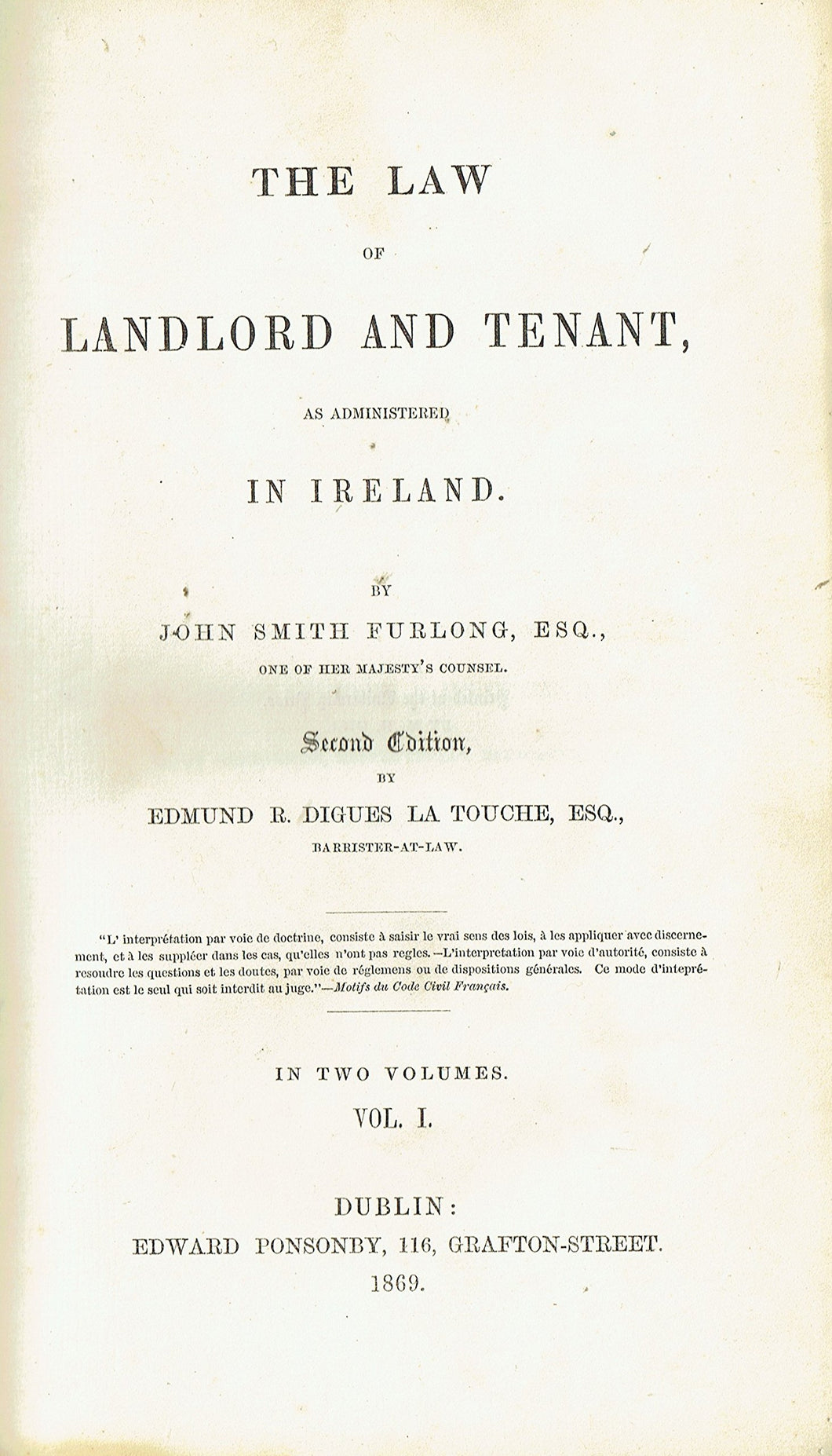 The Law Of Landlord And Tenant, As Administered In Ireland.