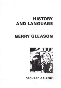Gerry Gleason: History and language. New paintings 1988-89