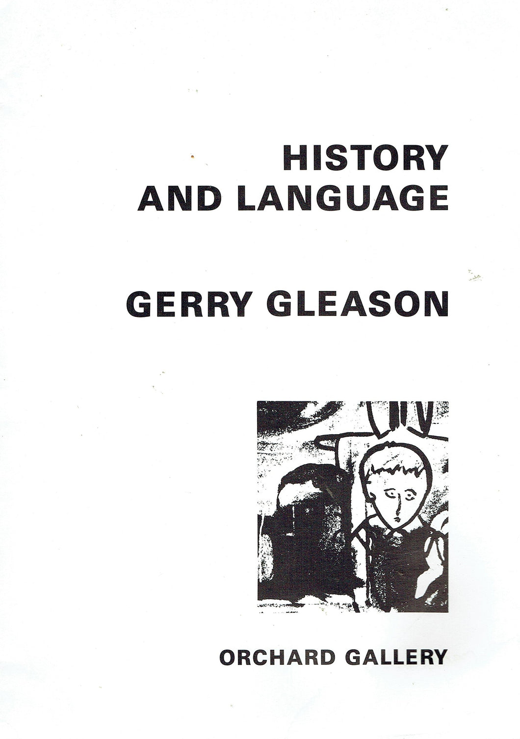 Gerry Gleason: History and language. New paintings 1988-89