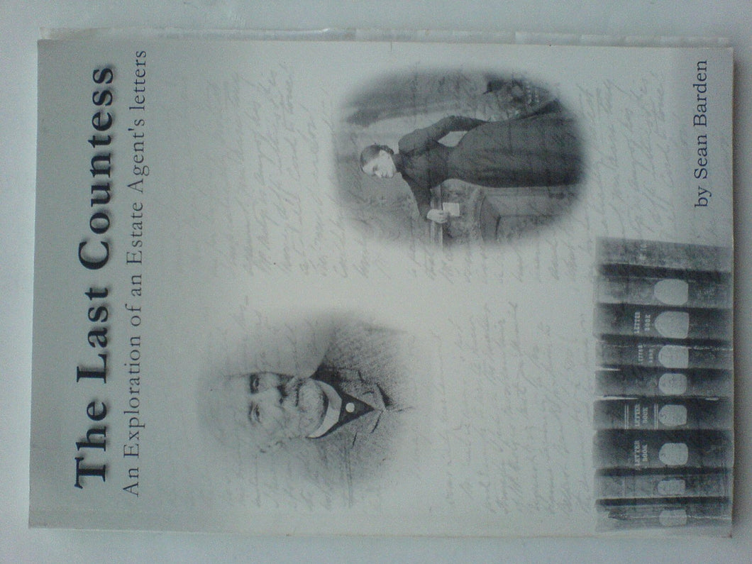 The Last Countess: An Exploration of an Estate Agent's Letters