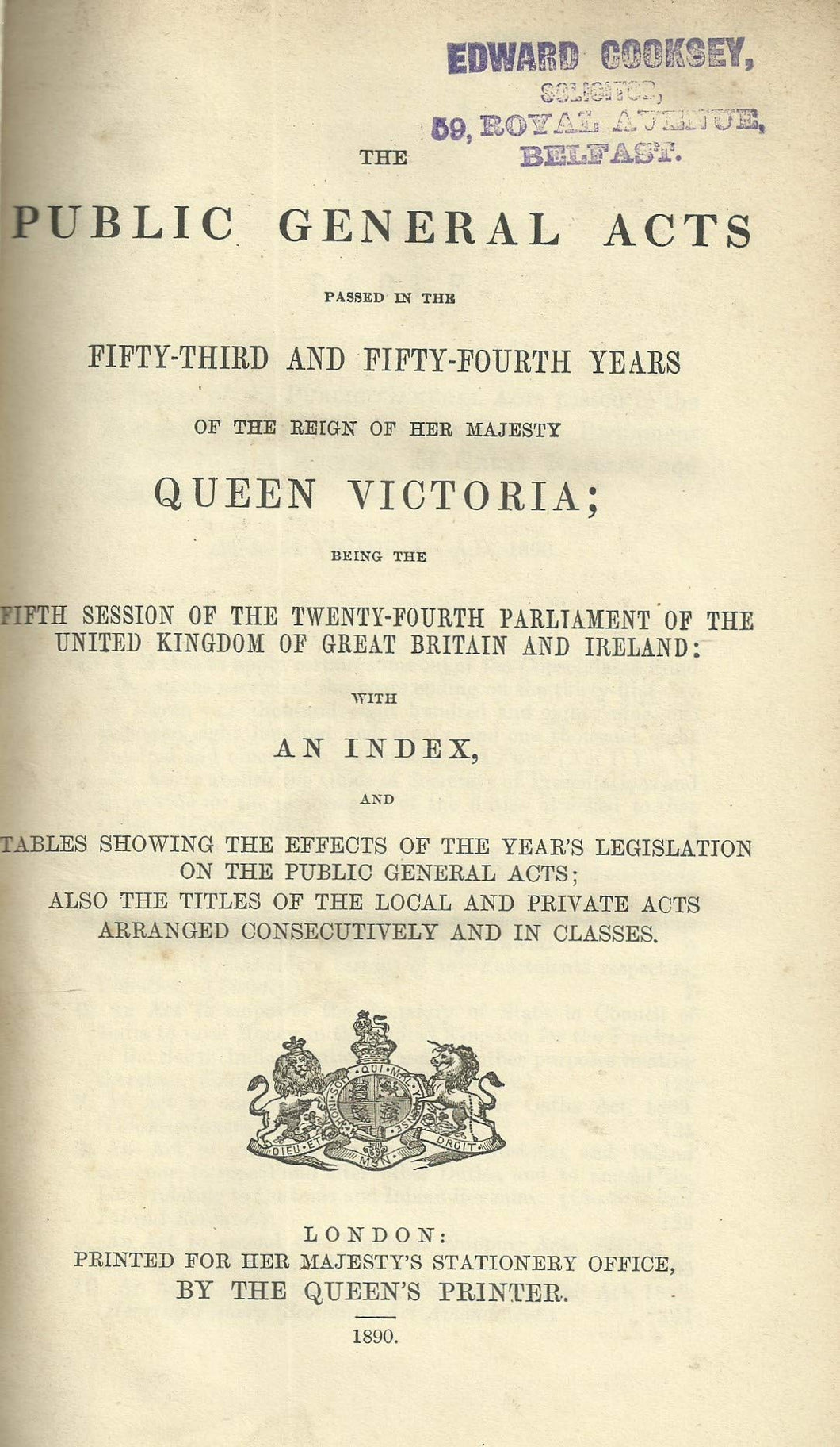 THE PUBLIC GENERAL ACTS PASSED IN THE FIFTY-THIRD AND FIFTY-FOURTH YEARS OF THE REIGN OF HER MAJESTY QUEEN VICTORIA.