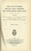 Northern Ireland Statutory Rules and Orders, 1947 - The Statutory Rules and Orders of Northern Ireland