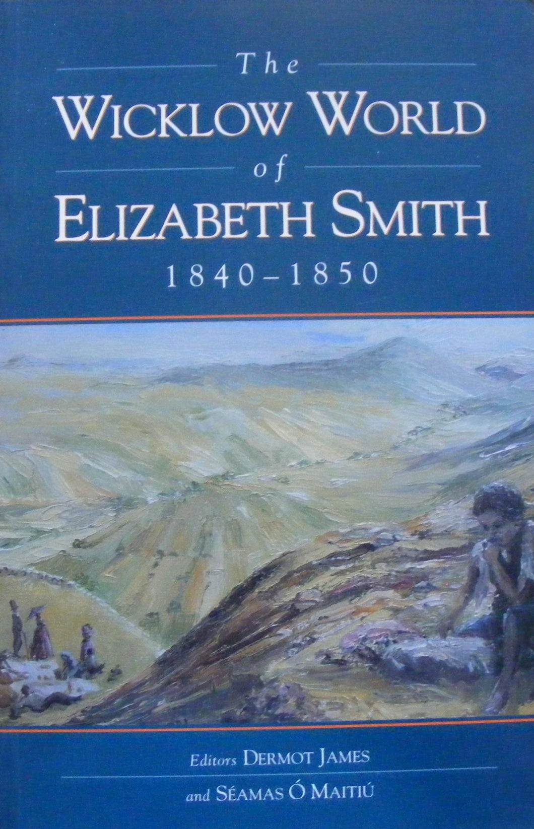 The Wicklow World of Elizabeth Smith, 1840-50