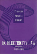 EC Electricity Law (European Practice Library)
