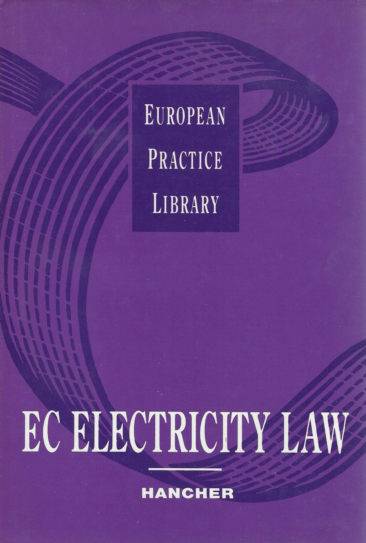 EC Electricity Law (European Practice Library)