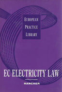 EC Electricity Law (European Practice Library)