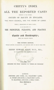 Chitty's Equity Index, Fourth Edition Volume VII/Volume 7 - Chitty's Index to All the Reported Cases Decided in the Several Courts of Equity in England, the Privy Council, and the House of Lords