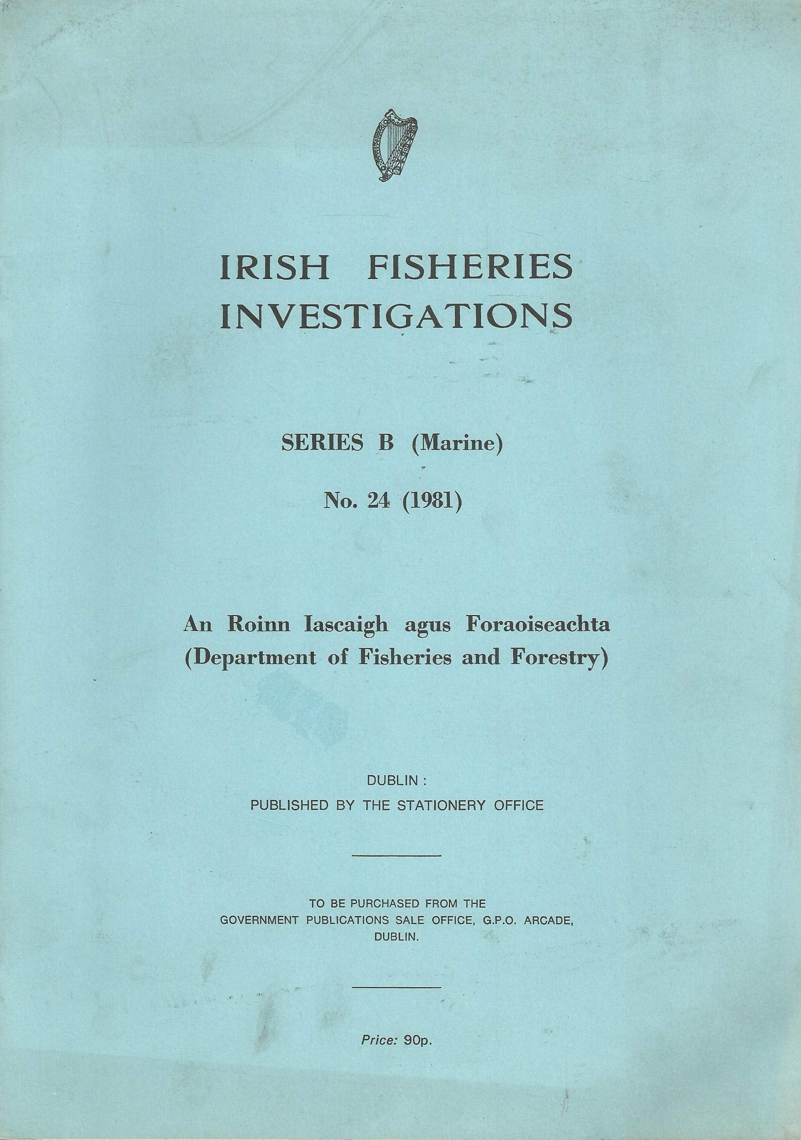 Irish Fisheries Investigations: Distribution and Ecology of Oysters, Ostrea Edulis (L.) in Kilkieran and Bertraghboy Bays, Connemara, Co. Galway