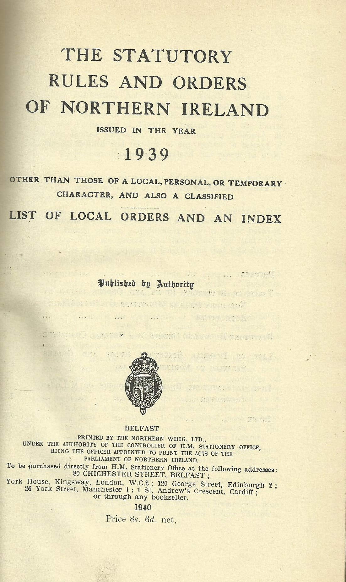 Northern Ireland Statutory Rules and Orders, 1939 - The Statutory Rules and Orders of Northern Ireland