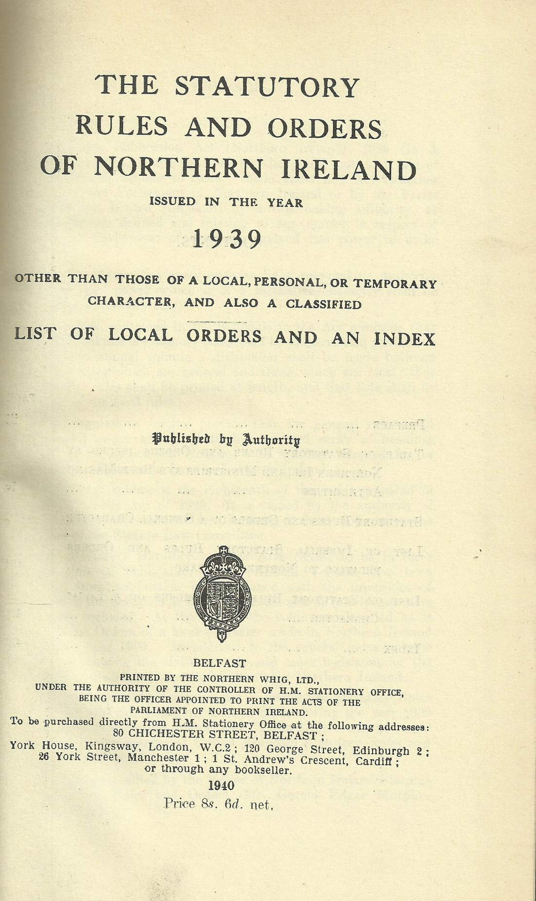 Northern Ireland Statutory Rules and Orders, 1939 - The Statutory Rules and Orders of Northern Ireland