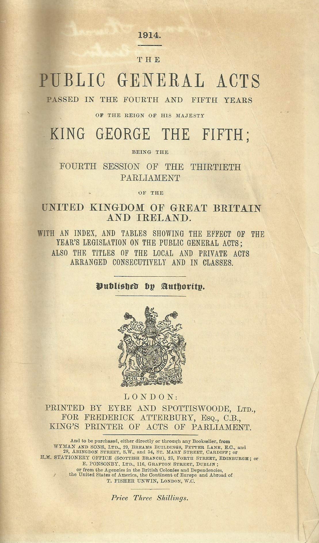 The Public General Acts 1914 : Passed In The Fourth And Fifth Years Of The Reign Of His Majesty King George The Fifth.