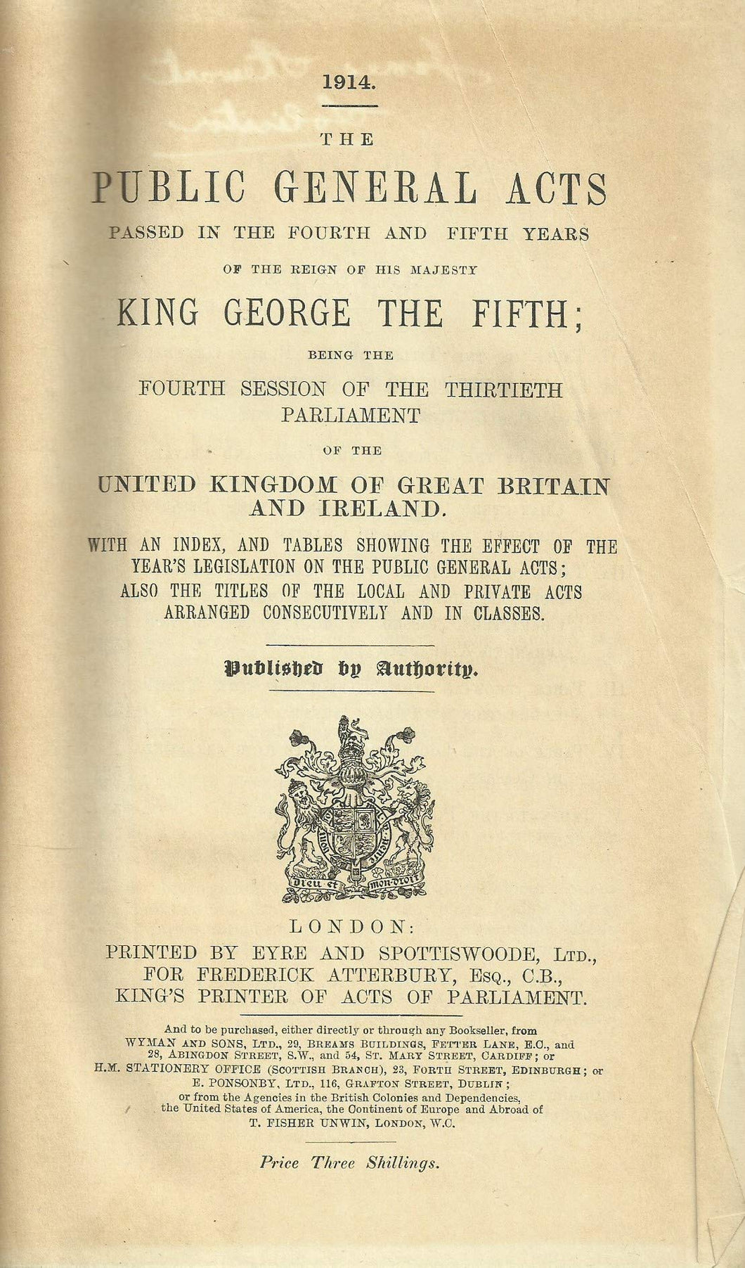 The Public General Acts 1914 : Passed In The Fourth And Fifth Years Of The Reign Of His Majesty King George The Fifth.