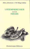 Untempsdechien Piégés