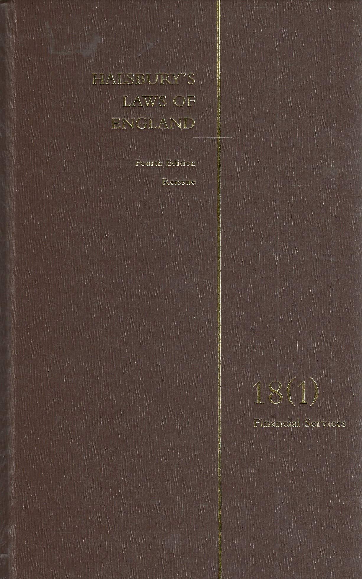 Halsbury's Laws of England 18 (1) Financial Services