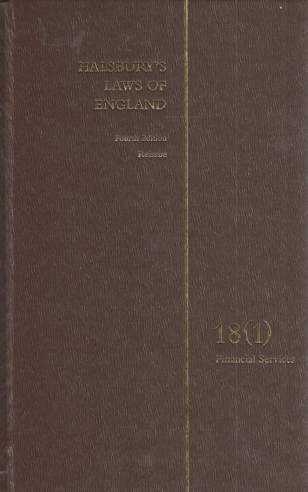 Halsbury's Laws of England 18 (1) Financial Services