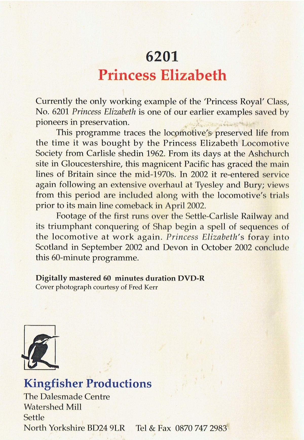 6201 Princess Elizabeth - The Kingfisher DVD Collection