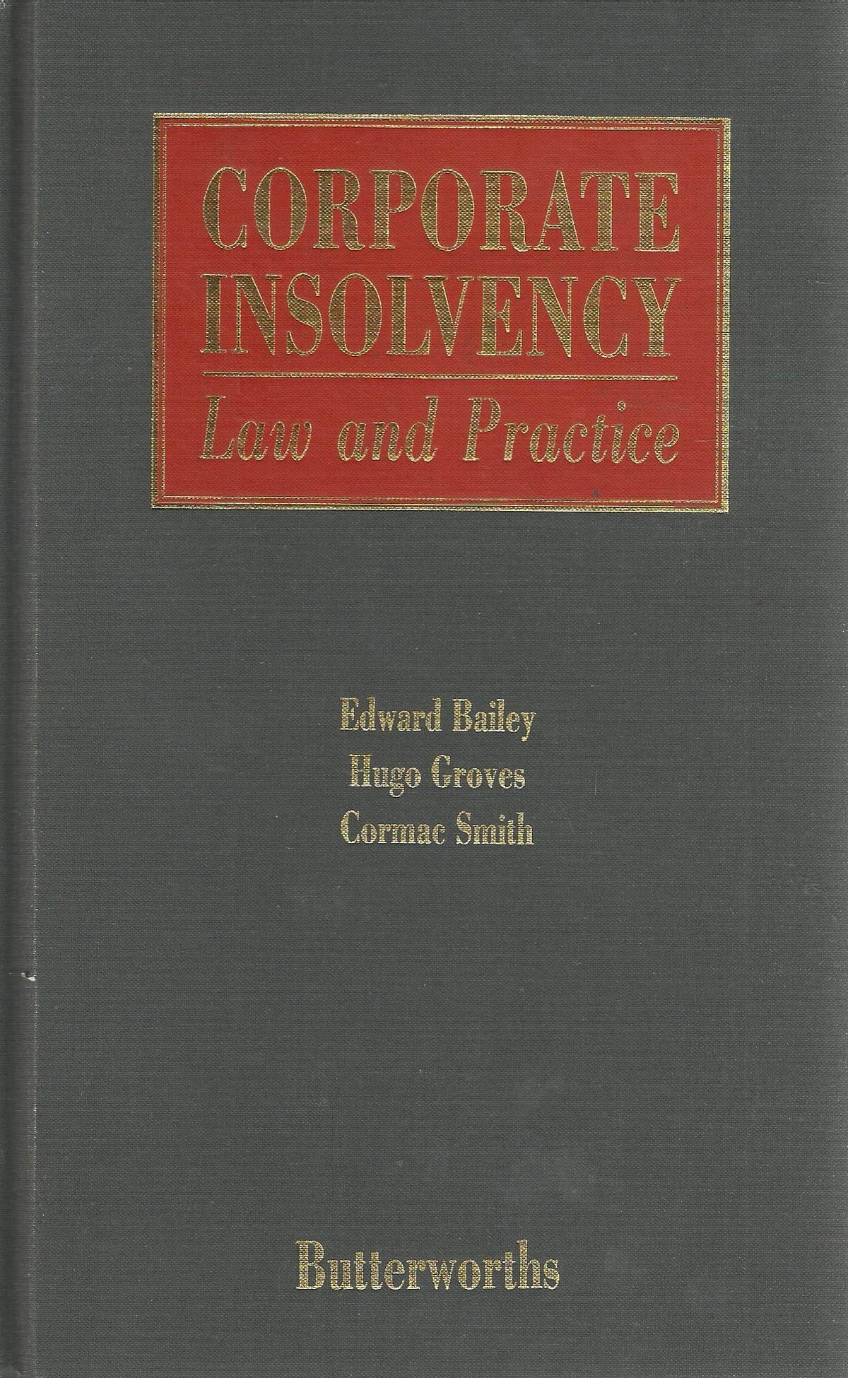 Corporate Insolvency: Law and Practice