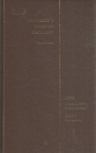 Halsbury's Laws of England - Fourth Edition, 2004 Cumulative Supplement, Part 2 - Volumes 23-52