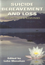 Load image into Gallery viewer, Suicide Bereavement and Loss: Perspectives and Responses