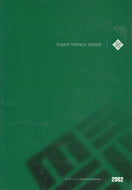 Expert Witness Ireland 2002 - Incorporating Expert Consultant