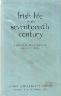 Irish Life in the Seventeenth Century