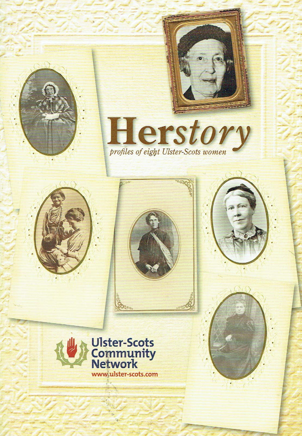 Herstory: Profiles of Eight Ulster-Scots Women
