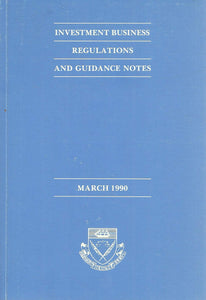 Investment business regulations and guidance notes