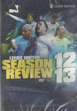 Load image into Gallery viewer, Leeds United Season Review 12/13 - 2012-2013