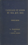 Carriage of Goods By Sea Act, 1924: Including the Rules Relating to Bills of Lading (the Hague Rules), With Notes, etc.,