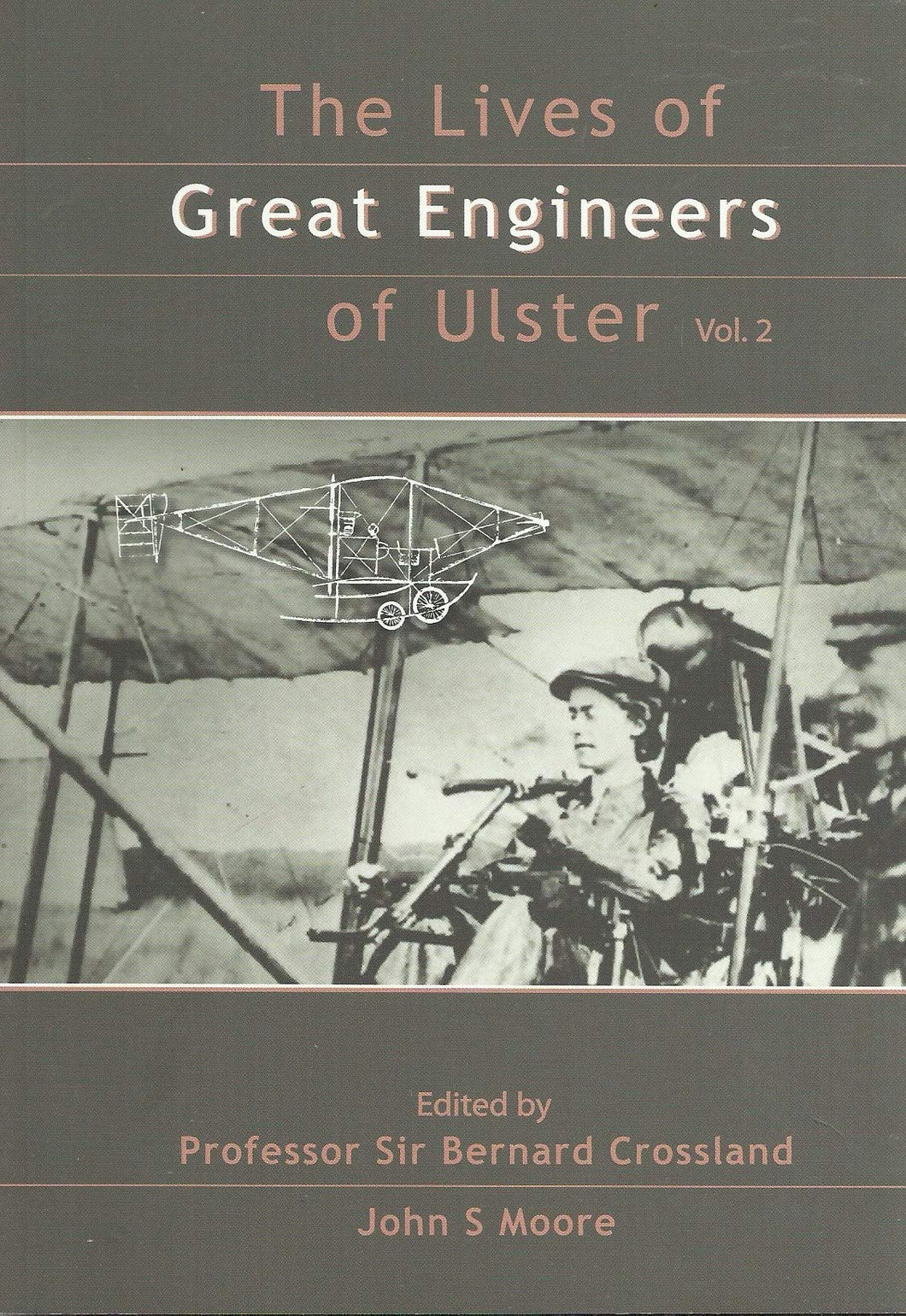 Lives of the Great Engineers of Ulster: v. 2