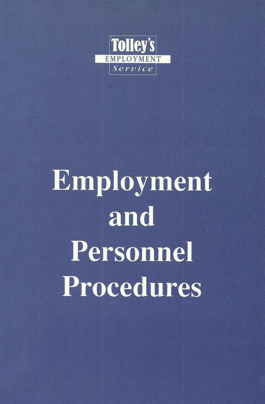Tolley's Employment and Personnel Procedures