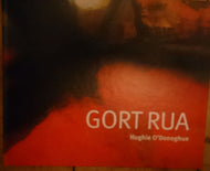 Hughie O'Donoghue: GORT RUA