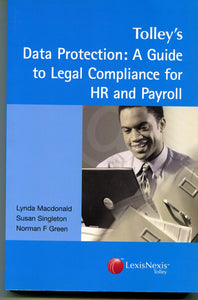 Data Protection: A Guide to Legal Compliance for HR and Payroll