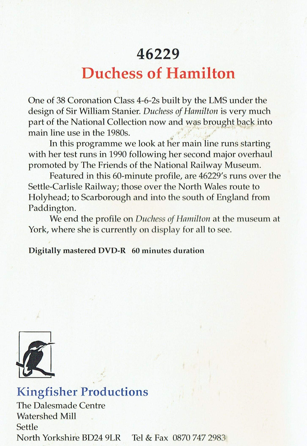 46229 Duchess of Hamilton - The Kingfisher DVD Collection