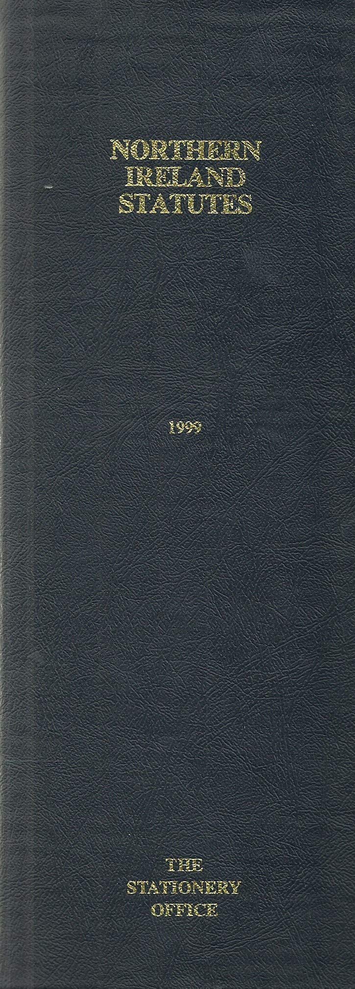 Northern Ireland Statutes 1999