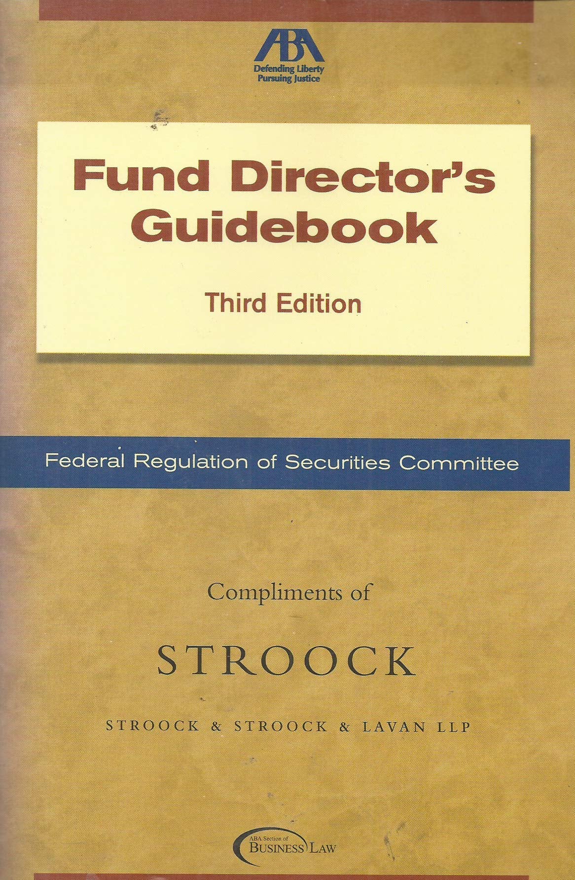 Fund Director's Guidebook, Third Edition