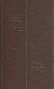 Halsbury's Laws of England, Fourth Edition, Volume 46 (2): Town and Country Planning