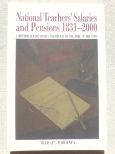 National Teachers' Salaries and Pensions 1831- 2000