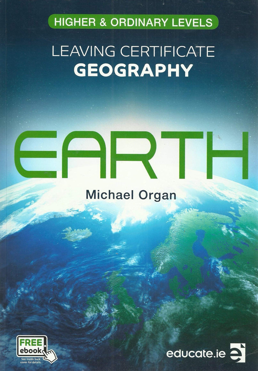 Earth Leaving Certificate Geography Higher & Ordinary Level