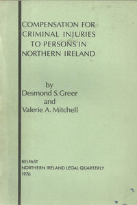 Compensation for Criminal Injuries to Persons in Northern Ireland