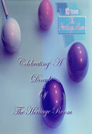 10 Years of The Heritage Room - Celebrating a Decade of The Heritage Room