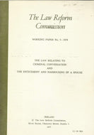 The Law Relating to Criminal Conversation and the Enticement and Harbouring of a Spouse - The Law Reform Commission (Ireland)/An Coimisiún um Athchóiriú an Dlí Working Paper No. 5 - 1978