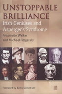 Unstoppable Brilliance: Irish Geniuses and Asperger's Syndrome
