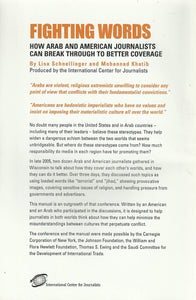 Fighting Words: How Arab and American Journalists can Break Through to Better Coverage