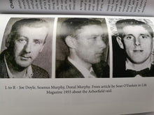 Load image into Gallery viewer, Having it Away. A Story of Freedom, Friendship and IRA Jailbreak