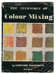 The Technique of Colour Mixing