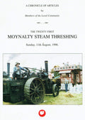 The Twenty First Moynalty Steam Threshing - A Chronicle of Articles by Members of the Local Community - Sunday 11th August, 1996
