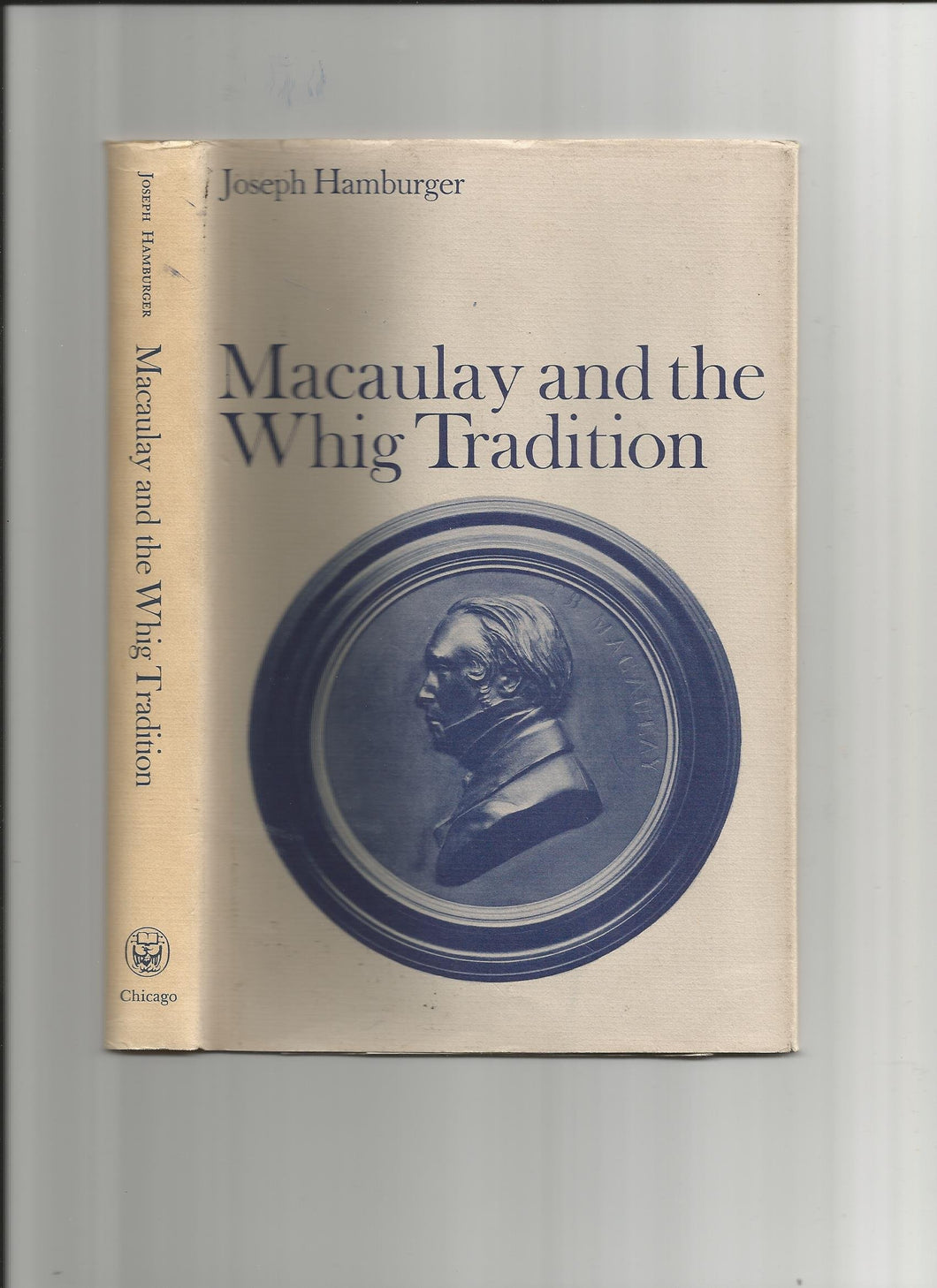 Macaulay and the Whig Tradition